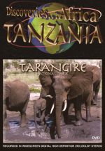 Discoveries-Africa Tanzania: Tarangire National Park - DVD