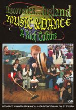 Discoveries-Ireland, Music & Dance, A Rich Culture - DVD
