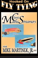 Classic Maine Streamers - Mike Martinek - DVD