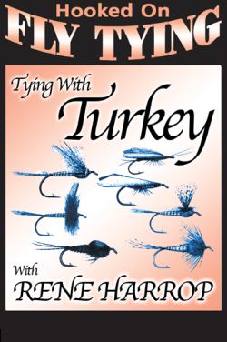 Tying with Turkey - Rene Harrop - DVD