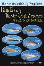 Keith Fulsher?s Thunder Creek (Baitfish) Streamers with G.S. ?Stack? Scoville, Jr. - DVD