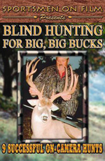 Blind Hunting for Big, Big, Bucks DVD