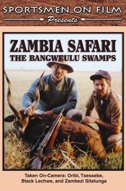 Zambia Safari: The Bangweulu Swamps DVD