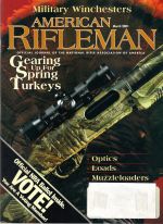 Vintage American Rifleman Magazine - March, 2001 - Like New Condition