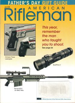 Vintage American Rifleman Magazine - June, 2005 - Very Good Condition