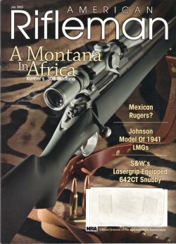 Vintage American Rifleman Magazine - July, 2005 - Very Good Condition