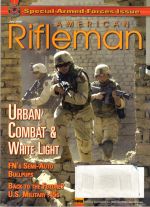 Vintage American Rifleman Magazine - July, 2006 - Like New Condition