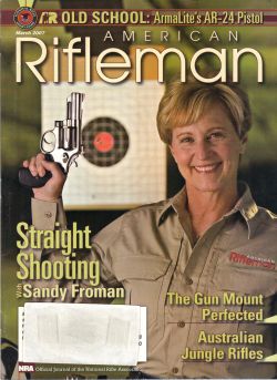 Vintage American Rifleman Magazine - March, 2007 - Very Good Condition