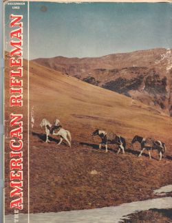 Vintage American Rifleman Magazine - December, 1963 - Good Condition