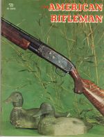 Vintage American Rifleman Magazine - April, 1968 - Very Good Condition