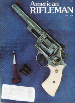 Vintage American Rifleman Magazine - April, 1978 - Very Good Condition