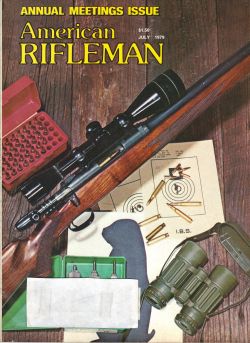 Vintage American Rifleman Magazine - July, 1979 - Very Good Condition