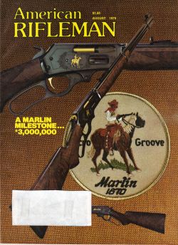 Vintage American Rifleman Magazine - August, 1979 - Very Good Condition