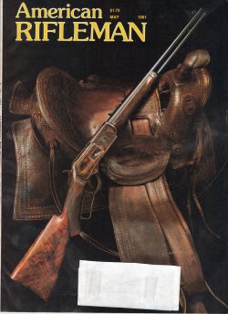 Vintage American Rifleman Magazine - May, 1981 - Very Good Condition