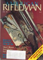 Vintage American Rifleman Magazine - April, 1983 - Very Good Condition