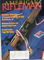 Vintage American Rifleman Magazine - July, 1984 - Very Good Condition
