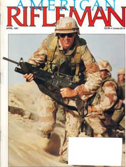 Vintage American Rifleman Magazine - April, 1991 - Very Good Condition