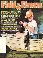 Vintage Field and Stream Magazine - July, 1977 - Acceptable Condition