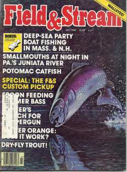 Vintage Field and Stream Magazine - July, 1982 - Very Good Condition - Northeast Edition