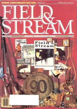Vintage Field and Stream Magazine - July, 1985 - 90th Anniversary Edition - Very Good Condition