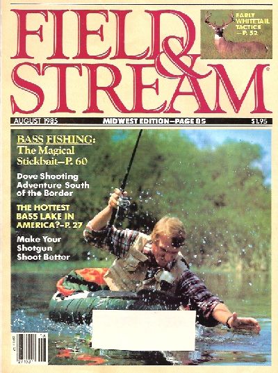 Vintage Field and Stream Magazine - August, 1985 - Very Good Condition -  Midwest Edition