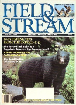 Vintage Field and Stream Magazine - January, 1986 - Very Good Condition - Midwest Edition