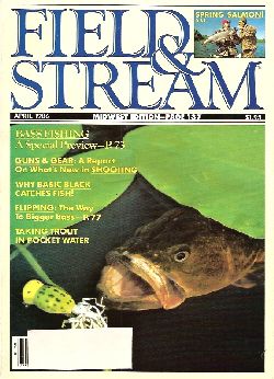 Vintage Field and Stream Magazine - April, 1986 - Very Good Condition - Northeast Edition
