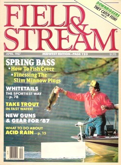 Vintage Field and Stream Magazine - April, 1987 - Like New Condition - Midwest Edition