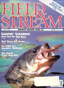 Vintage Field and Stream Magazine - July, 1991 - Like New Condition - Midwest Edition