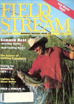 Vintage Field and Stream Magazine - August, 1991 - Like New Condition - Midwest Edition