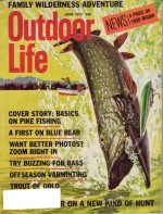 Vintage Outdoor Life Magazine - June, 1973 - Like New Condition - Northeast Edition