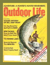 Vintage Outdoor Life Magazine - April, 1975 - Good Condition - Great Lakes Edition
