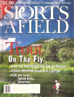 Vintage Sports Afield Magazine - Summer, 2000 - Trout on the Fly - Like New Condition