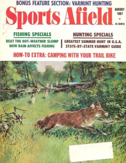 Vintage Sports Afield Magazine - August, 1967 - Acceptable Condition