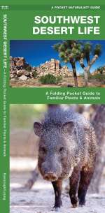 Southwest Desert Life - Pocket Guide