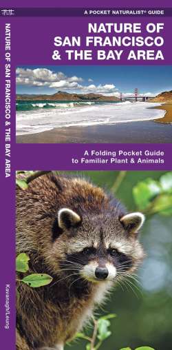 Nature of San Francisco & the Bay Area