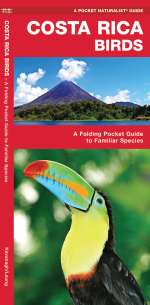 Costa Rica Birds - Pocket Guide