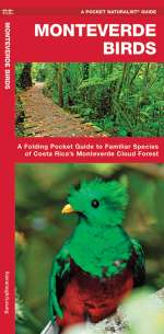 Monteverde Birds - Pocket Guide