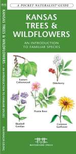 Kansas Trees & Wildflowers - A Pocket Naturalist Guide (9781583554098)
