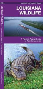Louisiana Wildlife - A Pocket Naturalist Guide (9781583554104)