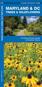 Maryland & DC Trees & Wildflowers - Pocket Guide