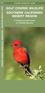 Golf Course Wildlife, Southern California Desert Region - Pocket Guide