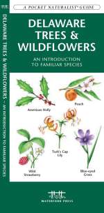Delaware Trees & Wildflowers - Pocket Guide