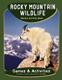 Rocky Mountain Wildlife Nature Activity Book