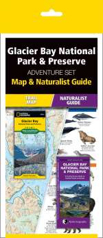 Glacier Bay National Park & Preserve Adventure Set - Travel Map and Pocket Guide